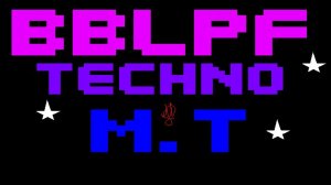 BBLPF TECHNO - MAKSIM TASHKINOV