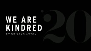 Показ женской коллекции We Are Kindred Resort 2020