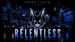 Relentless | Dark Liquid Drum and Bass Mix 2026 | Heavy Rollers