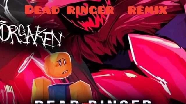 forsaken UST - dead ringer guest 666 vs noob (remix)