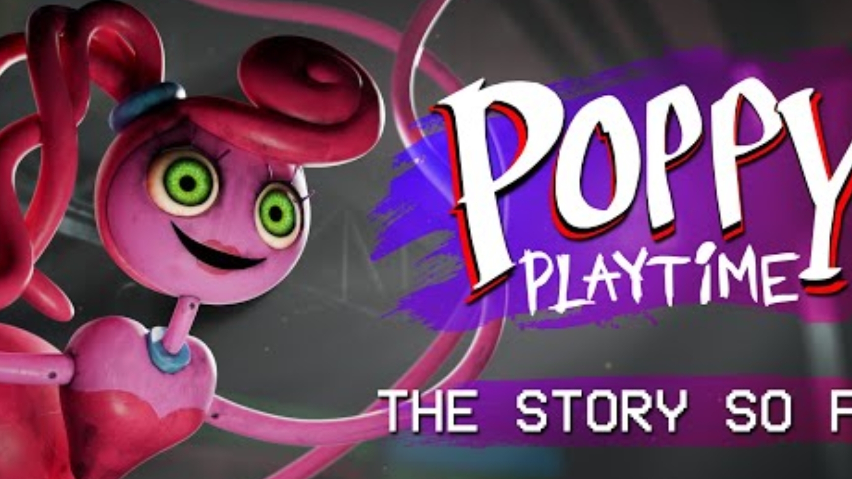 Poppy Playtime I The Story So Far - Chapter 2