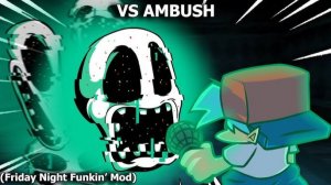 FNF VS AMBUSH