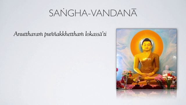 Paritta 3—Dhamma-Sangha Vandana