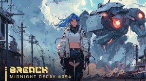 BREACH ｜ Mecha Synthwave Mix for Deep Focus & Productivity
