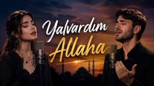 Yalvardım Allaha (Remix 2026)