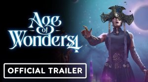 Age of Wonders 4 получила дополнение Secrets of the Archmages - Официальный трейлер