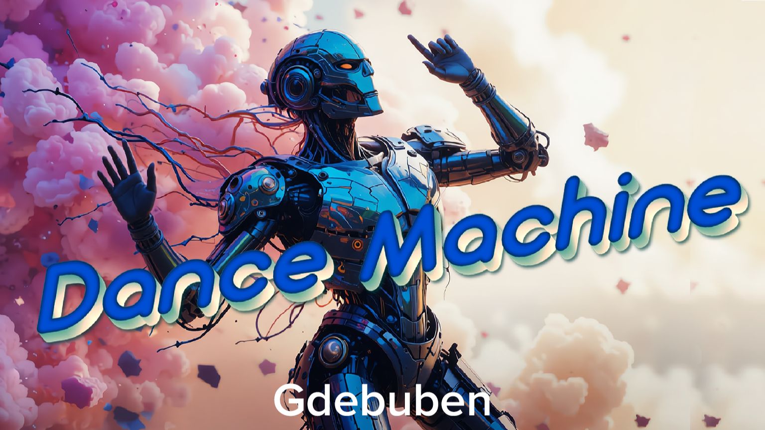 Gdebuben - Dance Machine (Танцевальная машина) смотреть онлайн