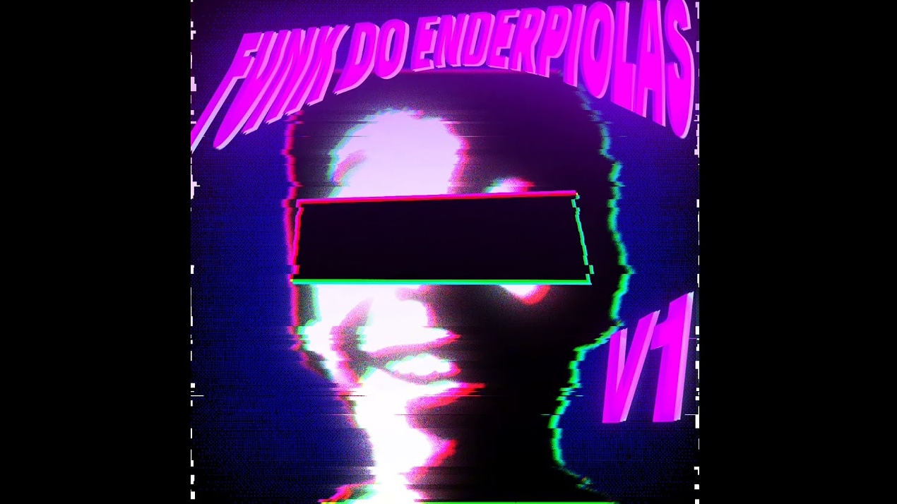 FUNK DO ENDERPIOLAS V1 смотреть онлайн