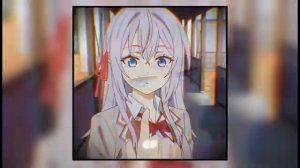Toma(slowed) - Alya Roshidere edit