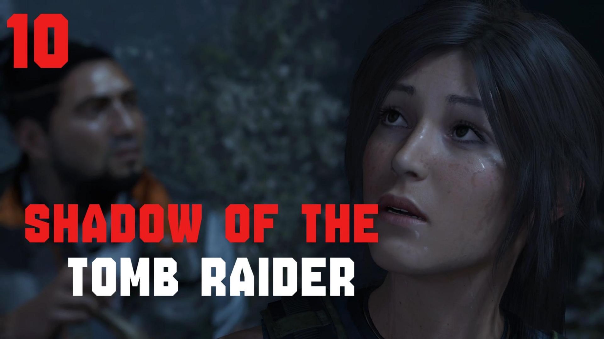 Прохождение Shadow of the Tomb Raider #10 Ответный удар Тринити