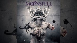 07 - Funeral Bloom (MOONSPELL)