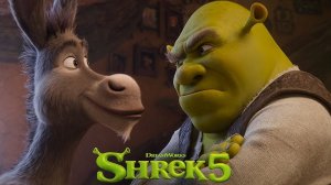 Shrek 5 | Официальный новый трейлер | Мультфильм