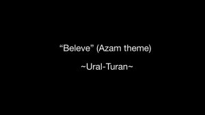 «Beleve» (Azam theme)