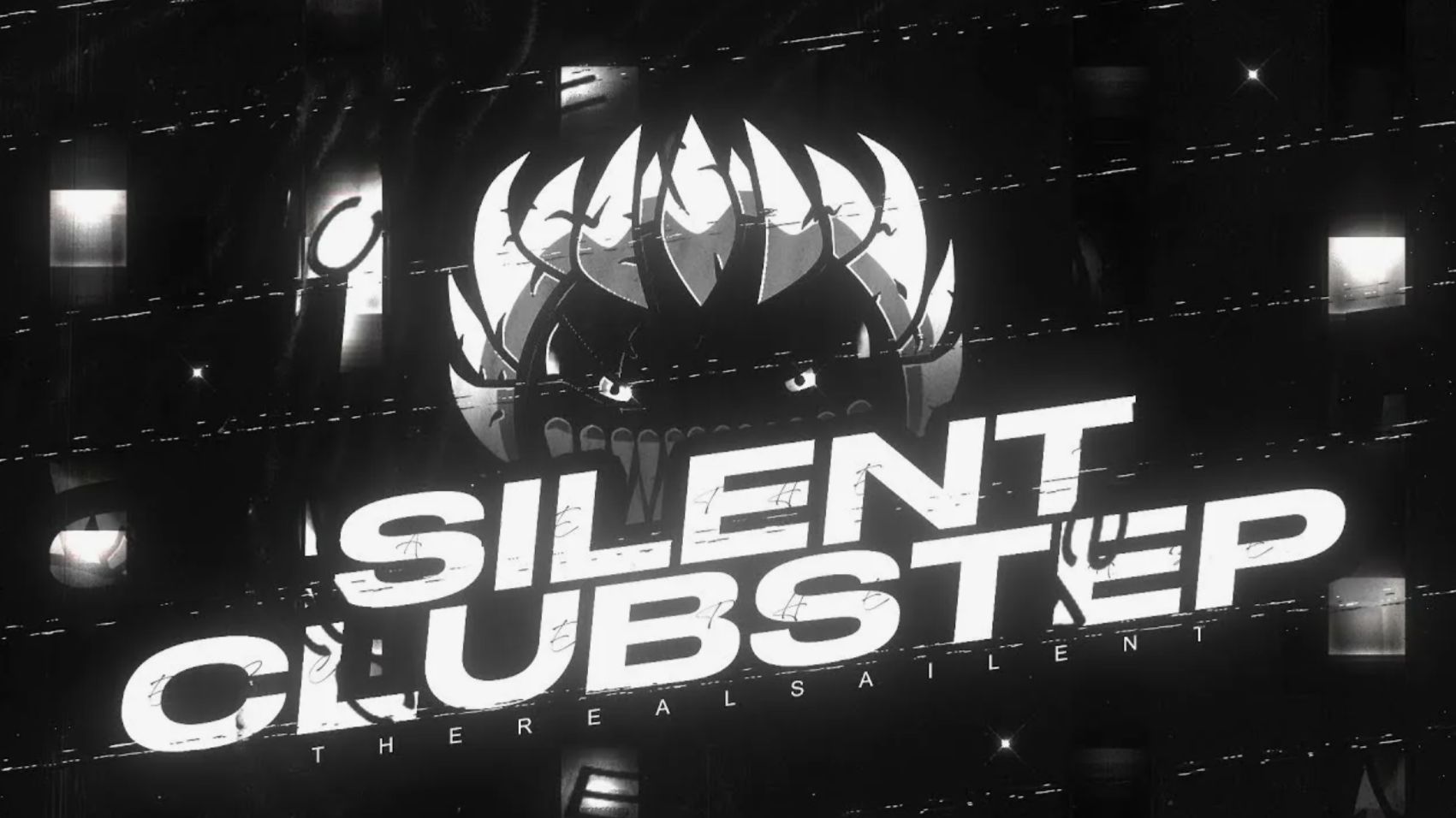 SILENT CLUBSTEP (Showcase)
