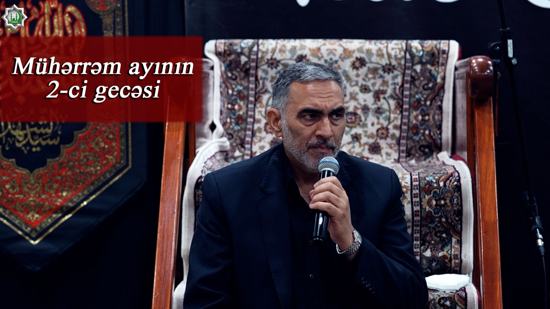 Mühərrəmin 2-ci gecəsi-Hacı Əhəd Fəllahi 16.06.2026 смотреть онлайн