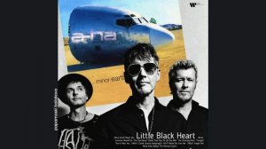 a-ha - Little Black Heart, 2000 Minor Earth | Major Sky (papamoski balakovo)