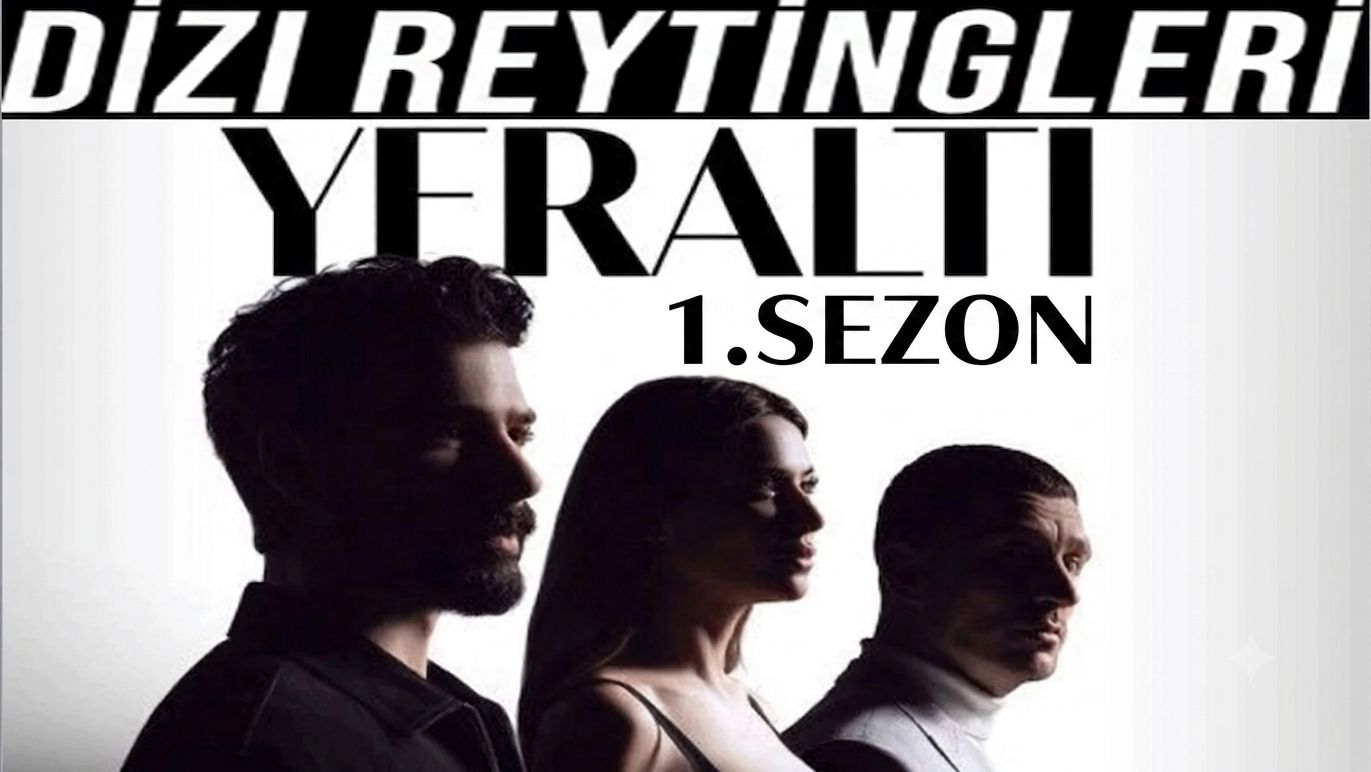 Yeraltı - 1. SEZON Reytingleri смотреть онлайн