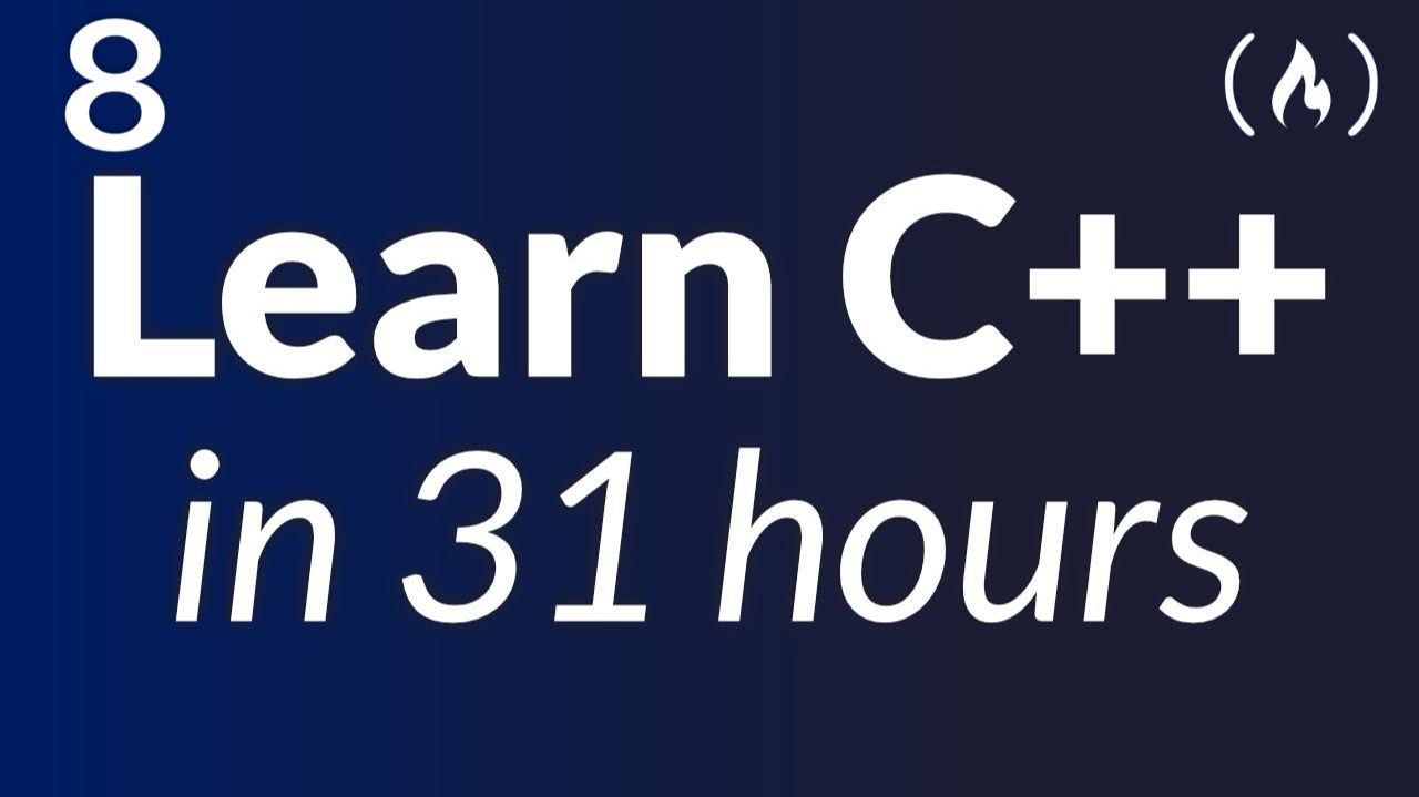 8) C++ Programming Course - Beginner to Advanced смотреть онлайн