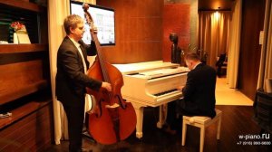 Джаз на велком - рояль и контрабас / w-piano.ru +7 (916) 990-6600