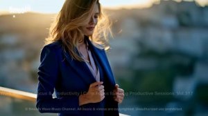 Work Music for Focus & Productivity ｜ Calm Focus for Long Productive Sessions