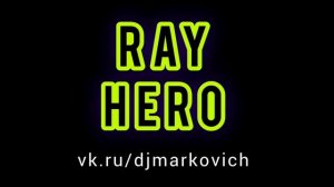 Ray Hero - RADIO 4 FM