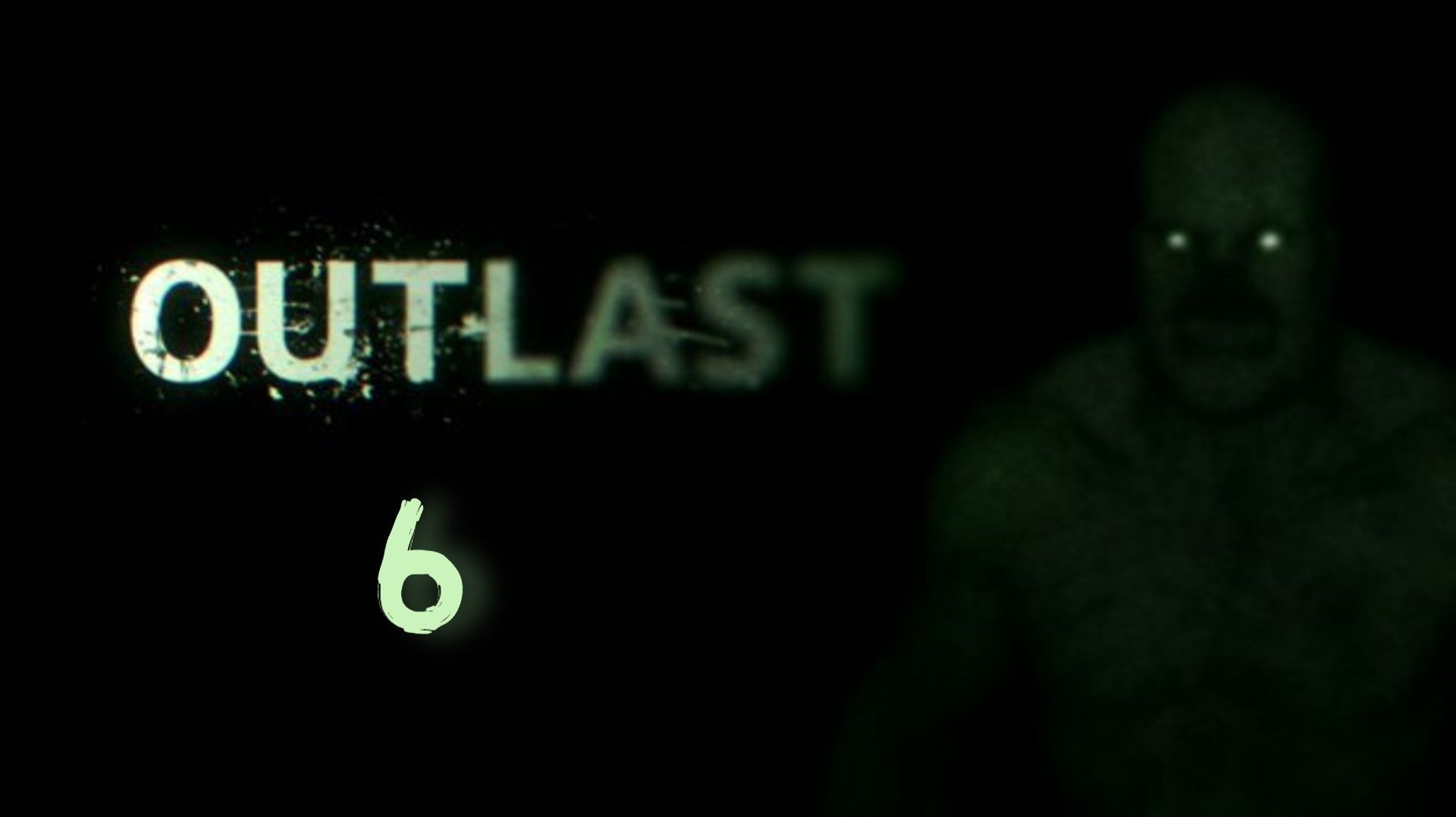 Прохождение Outlast - Часть 6 Ампутация