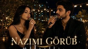 Nazımı Görüb (Duet Cover 2026