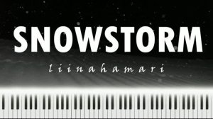 liinahamari - Snowstorm (Official Piano Tutorial)