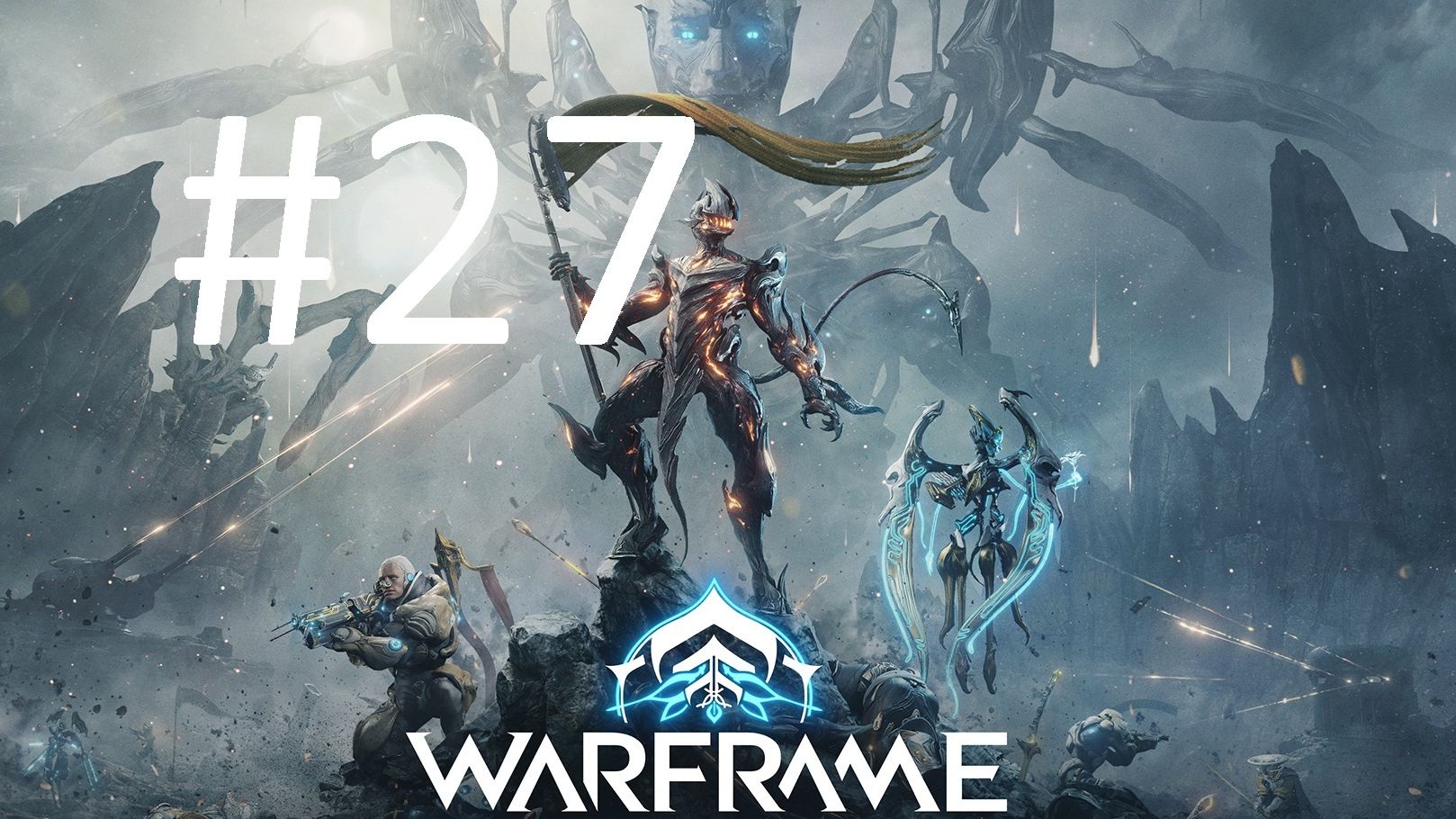 #27 Warframe смотреть онлайн