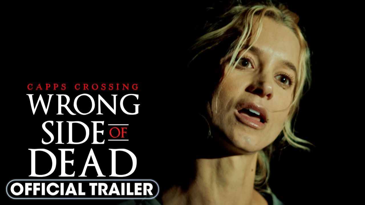 Capps Crossing: Wrong Side of Dead Movie - Official Trailer | Lionsgate смотреть онлайн