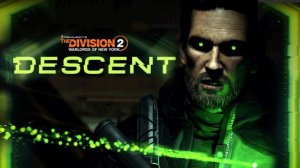 Tom Clancy's The Division 2 (2024) Воспоминания о прошлом