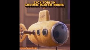 Zack Robson: Golden Water Panic (2006, movie soundtrack) - Kiss Me