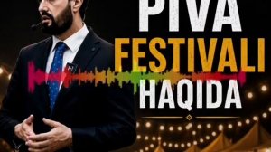 #Munosabat!
provakatsya atrofidegi Piva festevali xaqida
Ustoz Abror Muxtor Aliy