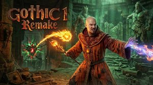 Gothic 1 Remake ( 10 часть ) Храм спящего