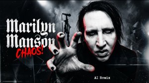 Chaos - Marilyn Manson Inspired Industrial Rock AI RMX