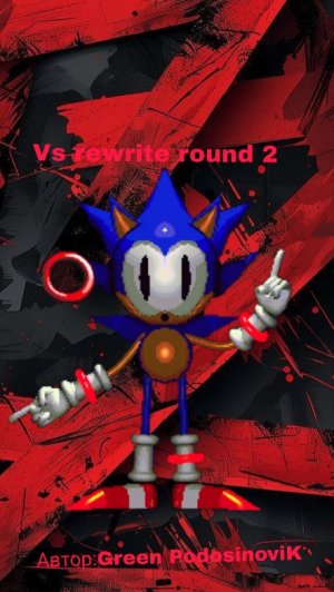 Vs rewrite round 2 ПЕРЕЗАЛИВ (Green PodosinoviK)