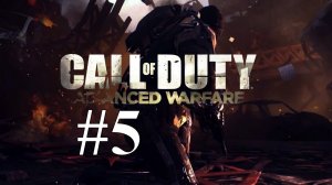 ЛИКВИДАЦИЯ АИДА ► Call of Duty: Advanced Warfare #5