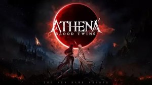 ATHENA BLOOD TWINS серия 2 прохождение