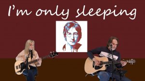 I'm Only Sleeping - (the Beatles кавер гр. St.Sound)