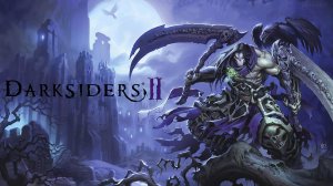 Давайте-ка поиграем-ка в Darksiders 2