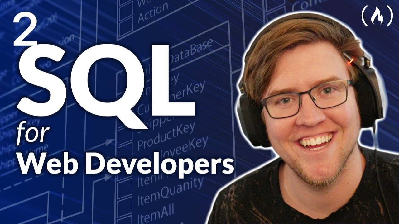 2) SQL For Web Developers - Complete Database Course смотреть онлайн