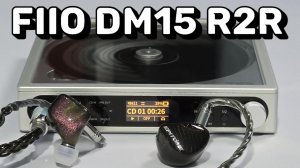 FiiO DM15 R2R  - портативный CD-плеер копирующий с диска!