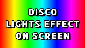 Светомузыка на Экран Стробоскопом **Disco Lights Effect on Screen**