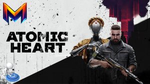 Atomic Heart