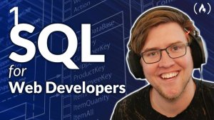 1) SQL For Web Developers - Complete Database Course