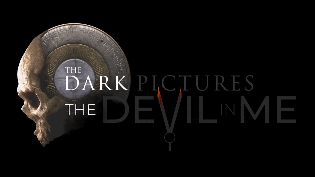 The Dark Pictures Anthology: The Devil in Me #4