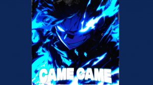 CAME CAME