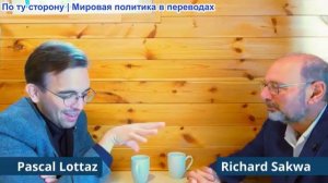 Паскаль Лоттаз - Профессор Ричард Саква: Британский профессор раскрывает шокирующие корни русофобии