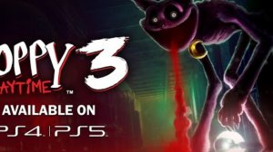 Poppy Playtime Chapter 3 - OUT NOW for PlayStation 4 & PlayStation 5