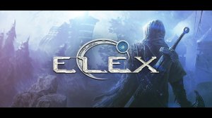 Elex. Прохождение#56. Преобразователи Ксакора и начало 4й главы: Тайна Гибрида